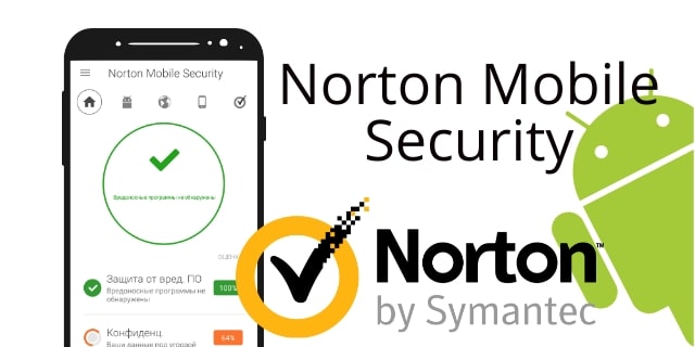 Norton Mobile Security Для Android Мобильный Антивирус Скачать